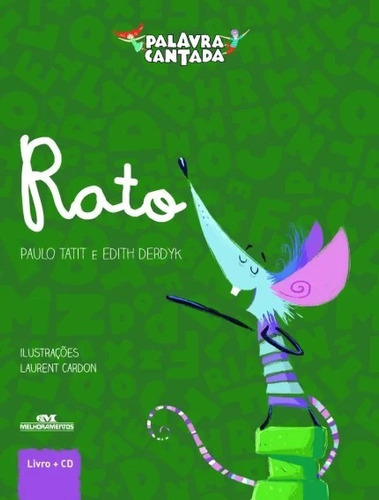 Rato, De Tatit, Paulo E Derdyk, Edith. Editora Melhoramentos, Edição 1 Em Português