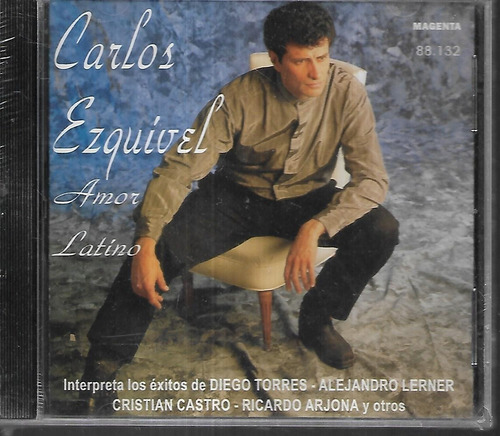 Carlos Ezquivel Album Amor Latino Sello Magenta Cd Sellado 