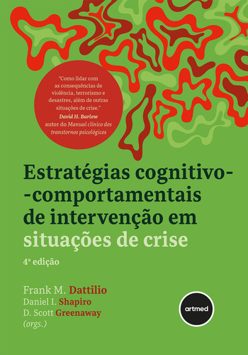 Estratégias Cognitivo-comportamentais De Intervenção Em Situações De Crise