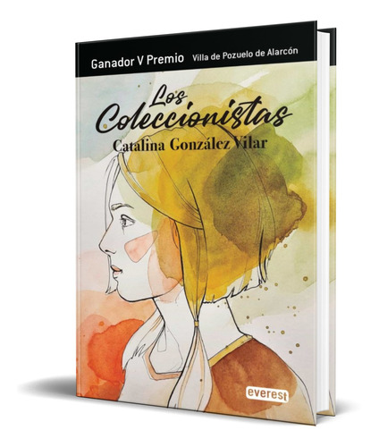 Libro Los Coleccionistas [ Catalina Gonzalez ] Original