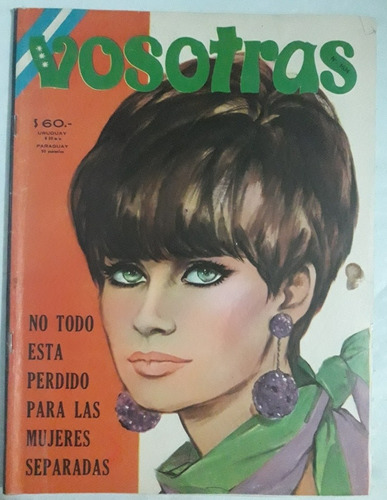 Revista Vosotras N° 1634 Mayo 1967 Retro Vintage 