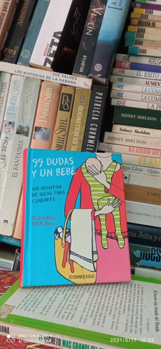 Libro 99 Dudas Y Un Bebé. Uzzi Reiss E Yfat Reiss