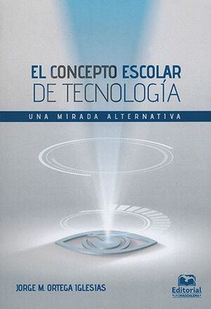 Libro Concepto Escolar De Tecnologia, El Original