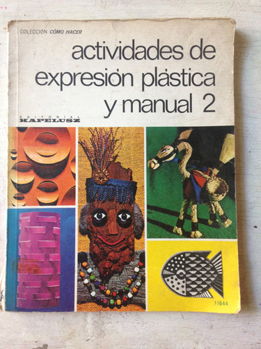 Actividades De Expresion Plastica Y Manual 2