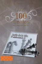 Comprar Los 100 Finales Que Hay Que Saber -el Mejor Libro De Finales