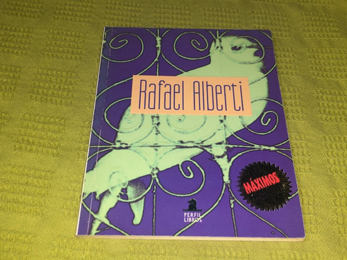 Los Máximos Creadores: Rafael Alberti - Perfil