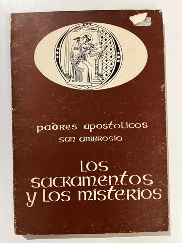Padres Apostólicos San Ambrosio Sacramentos Y Misterios