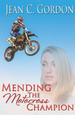 Libro Mending The Motocross Champion - Gordon, Jean C.