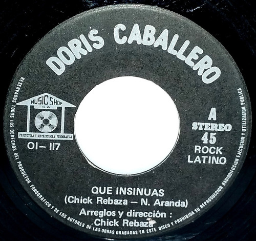 Single 45 Doris Caballero - Que Insinúas + No Te Enamores De