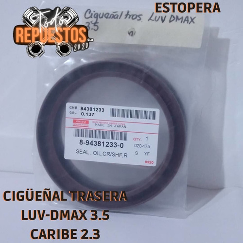 Estopera Cigüeñal Trasero Luv-dmax 3.5 