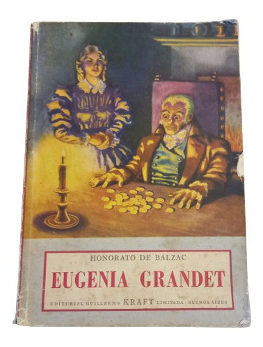 Eugenia Grandet - Honorato De Balzac