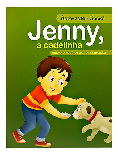 Bem-estar Social - Jenny, A Cadelinha: Cuidando Dos Animais De Estimação, De Ed. Pé Da Letra., Vol. 1. Editorial Pé Da Letra, Capa Mole Em Português