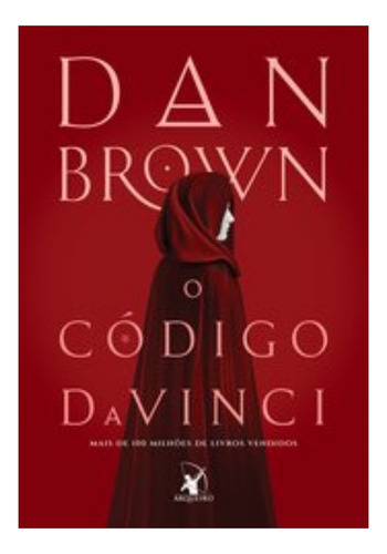O Código Da Vinci, De Dan Brown. Editorial Arqueiro, Capa Mole Em Português, 2025