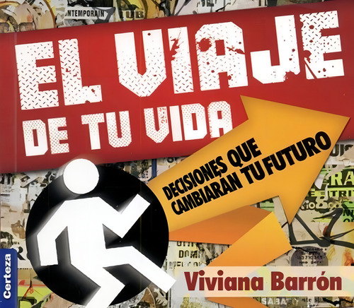 El Viaje De Tu Vida - Viviana Barron
