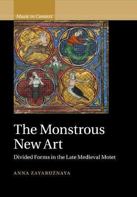 Libro Music In Context: The Monstrous New Art: Divided Fo...