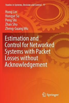 Libro Estimation And Control For Networked Systems With P...