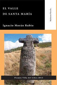 Libro El Valle De Santa Marã­a - Morã¡n Rubio, Ignacio