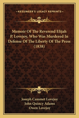 Libro Memoir Of The Reverend Elijah P. Lovejoy, Who Was M...