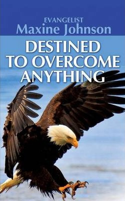 Libro Destined To Overcome Anything - Evangelist Maxine J...