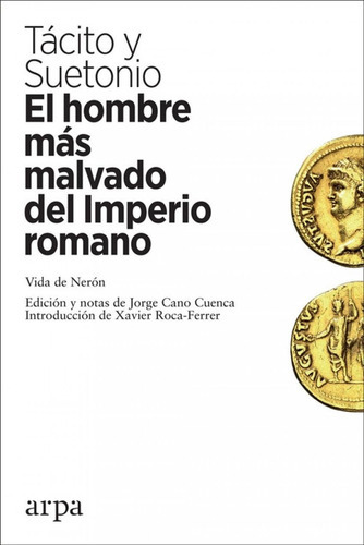 Hombre Mas Malvado Del Imperio Romano, El, De Vários Autores. Editorial Arpa En Español