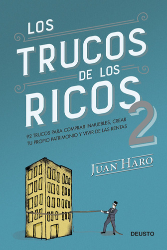 Los Trucos De Los Ricos 2ª Parte - Haro, Juan  - *