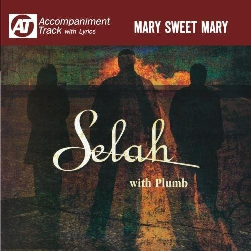 Cd Mary Sweet Mary (accompaniment Track) - Selah