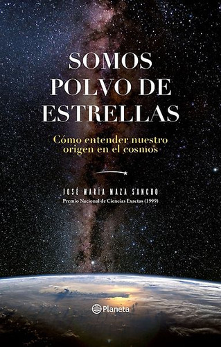 Somos Polvo De Estrellas