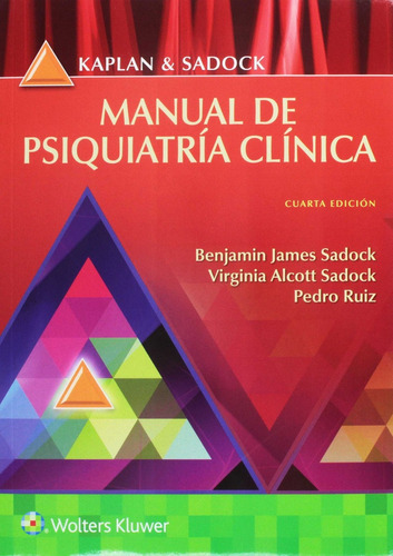 Kaplan Y Sadock. Manual De Psiquiatría Clínica