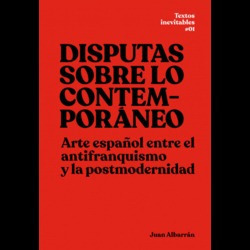 Disputas Sobre Lo Contemporáneo Albarran, Juan Exit