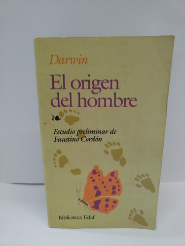 El Origen Del Hombre