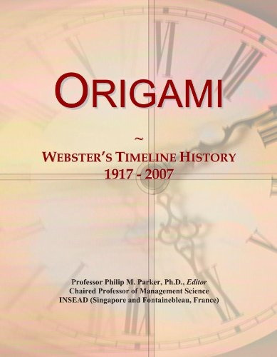 Origami Websters Timeline History, 1917  2007