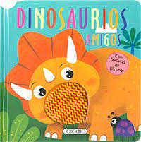 Libro Dinosaurios Amigos - 
