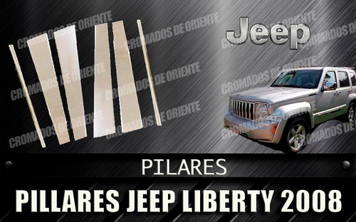 Pilares Cromados De Jeep Liberty  2008 