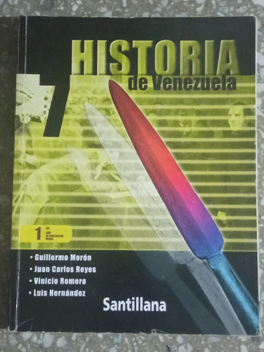 Historia De Venezuela 7 Santillana Guillermo Moron