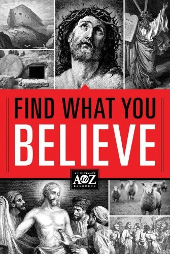 Find What You Believe (a To Z Series)