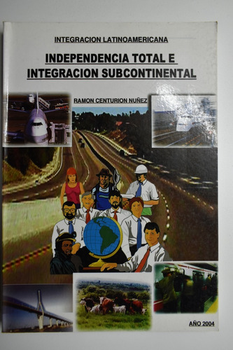 Independencia Total E Integración Subcontinental Francisc142