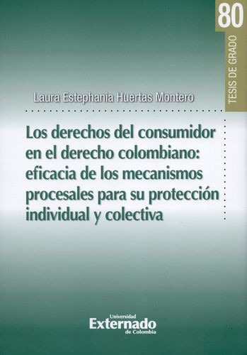 Libro Derechos Del Consumidor En El Derecho Colombiano: Efi