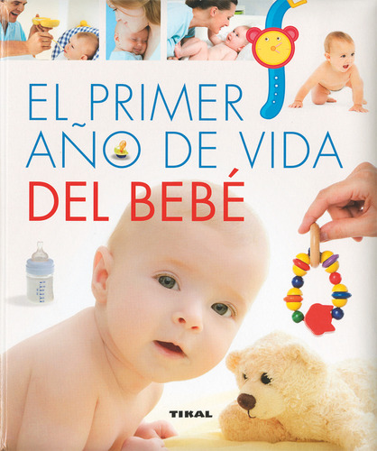 Primer Año De Vida Del Bebe,el - Ruiz, Yolanda