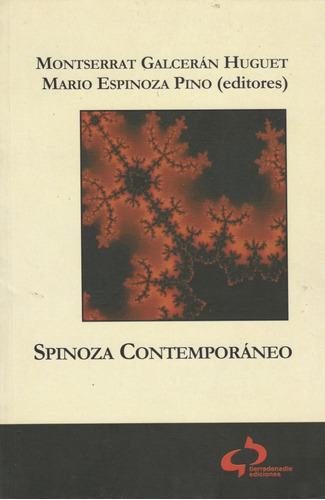 Spinoza Contemporaneo De Monserrat Galceran Huguet Yf