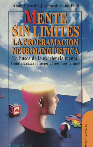 Mente Sin Limites La Programacion Neurolinguistica Alain C