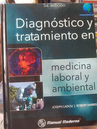 Diagnostico Y Tratamiento En Medicina Laboral Y Ambiental