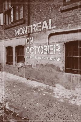 Libro Montreal On October - Buynak, Ryan