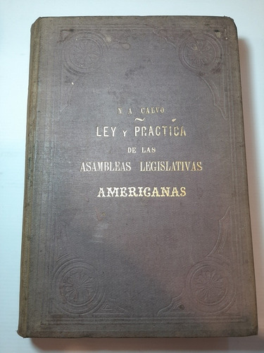 Antiguo Libro Ley Y Práctica Asamblea Legislativa Ro 1438