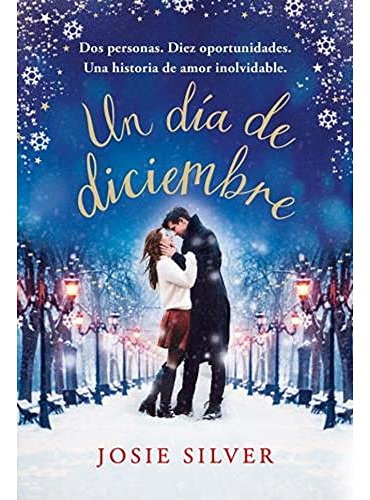 Libro Un Dia De Diciembre De Silver Josie Grupo Prh