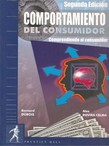 Libro Fisico Comportamiento Del Consumidor / Dubois Y Rovira