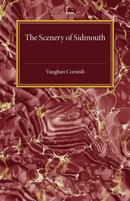 Libro The Scenery Of Sidmouth : Its Natural Beauty And Hi...