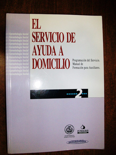 El Servicio De Ayuda A Domicilio 2 - Panamericana