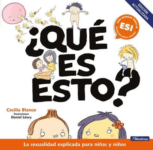 Que Es Esto - Sexualidad Para Niños - Blanco - Beascoa Libro