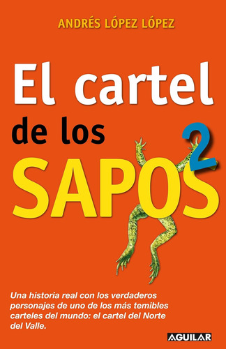 Libro: El Cartel De Los Sapos 2 The  Sapos  Cartel, Book 2 (