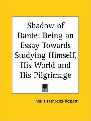 Shadow Of Dante - Maria Francesca Rossetti (paperback)